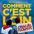 Casseurs Flowters: Comment C'Est Loin - CD