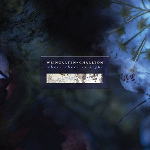 Weingarten Charlton: Where There Is Light - CD