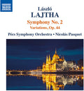 Lajtha / Pecs Symphony Orchestra / Pasquet: Laszlo Lajtha: Orchestral Works Vol 2 - CD