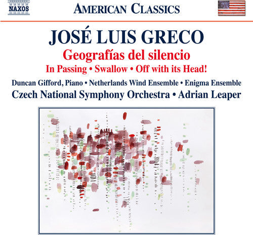 Greco / Enigma Ensemble / Simon / Leaper: Jose Luis Greco: Geografias del Silencio / In Passing / Swallow - CD