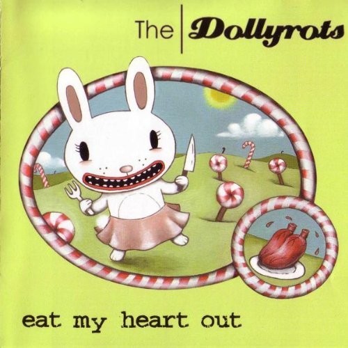 The Dollyrots: Eat My Heart Out - CD