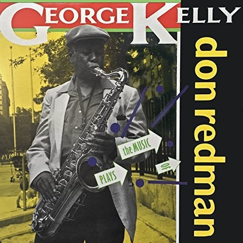 George Kelly: Plays The Music Of Don Redman - CD