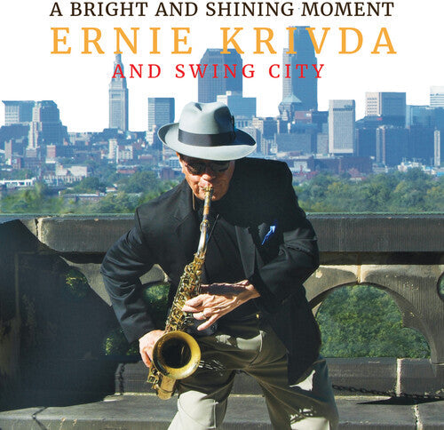 Ernie Krivda: Bright & Shining Moment - COMPACT DISCS