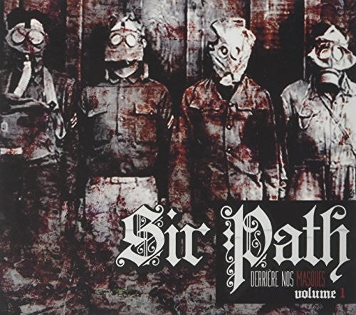 Sir Path: Derriere Nos Masques Vol 1 - CD