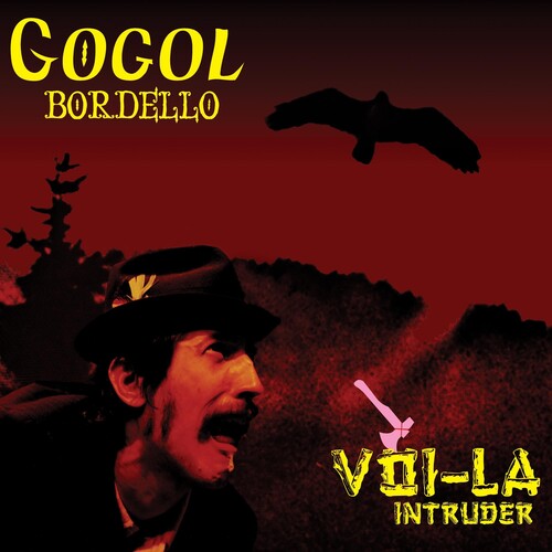 Gogol Bordello: Voi-la Intruder - CD