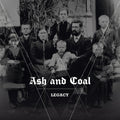 Ash & Coal: Legacy - CD