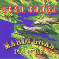 Various Artists: West Coast Mardi Gras Party - CD