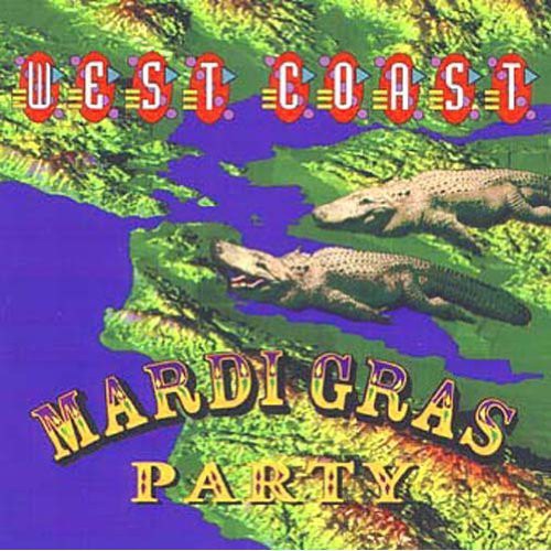 Various Artists: West Coast Mardi Gras Party - CD