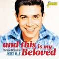 Jerry Vale: Great Hit Sounds Of & This Is My Beloved - CD