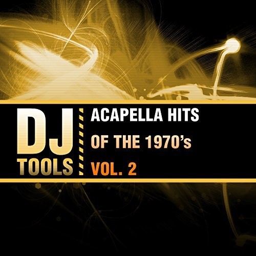 DJ Tools: Acapella Hits Of The 1970's Vol. 2 - CD