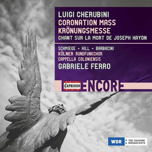 Cherubini / Schmiege / Hill / Barbacini: Luigi Cherubini: Coronation Mass Kronungsmesse - CD