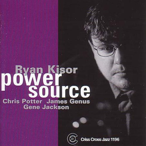 Ryan Kisor: Power Source - CD