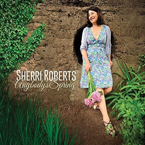 Sherri Roberts: Anybody's Spring - CD