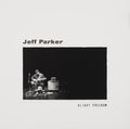 Jeff Parker: Slight Freedom -LP