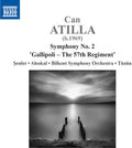 Atilla / Senler / Ahiskal: Symphony No. 2 - Gallipoli - 57th Regiment - CD