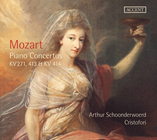 Mozart / Schoonderwoerd / Cristofori: Mozart: Piano Concertos - CD