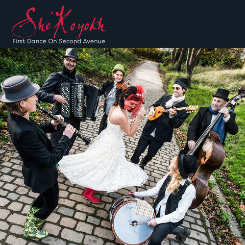 She'koyokh: First Dance On Second Avenue - CD