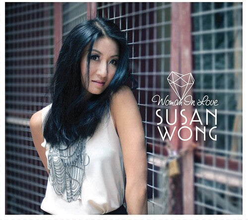 Susan Wong: Woman In Love - CD