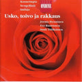 Hynninen: Usko Toivo Ja Rakkaus - CD