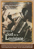 Jean-Pierre Bruneau: Dedans Le Sud De La Louisiane - CD