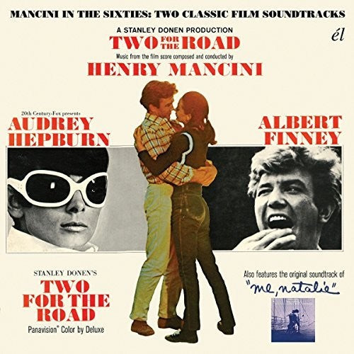 Two for the Road / Me Natalie: Mancini in the 60s: Two for the Road / Me, Natalie: Mancini in the Sixties: Two Classic Film Soundtracks - CD