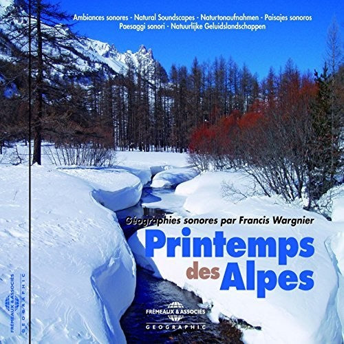 Ambiances Naturelles / Wargnier, Francis: Printemps Des Alpes - CD