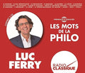 Luc Ferry: Les Mots De La Philo - COMPACT DISCS