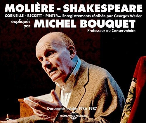 Moliere / Shakespeare / Bouquet: Documents Inedits 1986-87 - CD