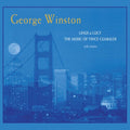George Winston: Linus & Lucy: The Music Of Vince Guaraldi - CD
