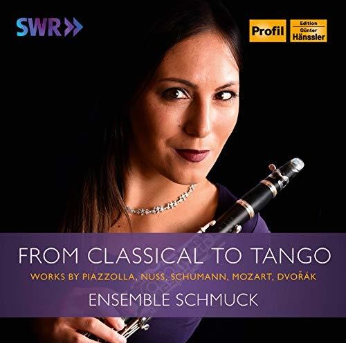 Mozart / Dvorak / Schmuck: From Classical to Tango - CD