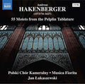 Hakenberger / Musica Fiorita: 55 Motets from the Pelplin Tablature - CD