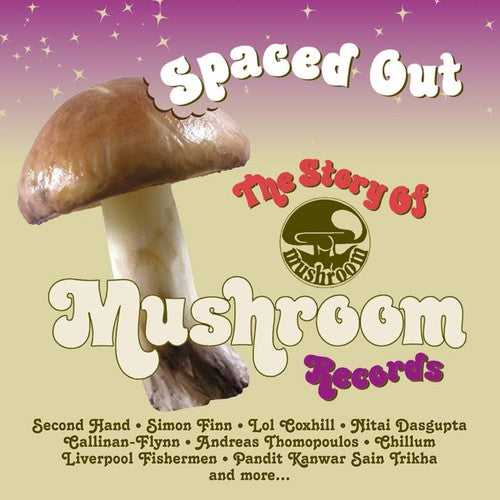 Various Artists: Spaced Out: Story Of Mushroom Records / Various - CD