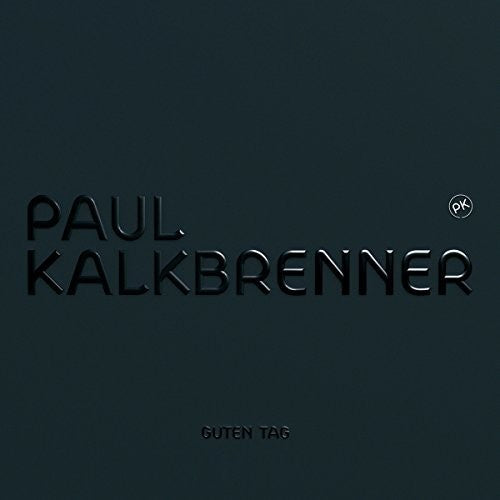 Paul Kalkbrenner: Guten Tag -LP