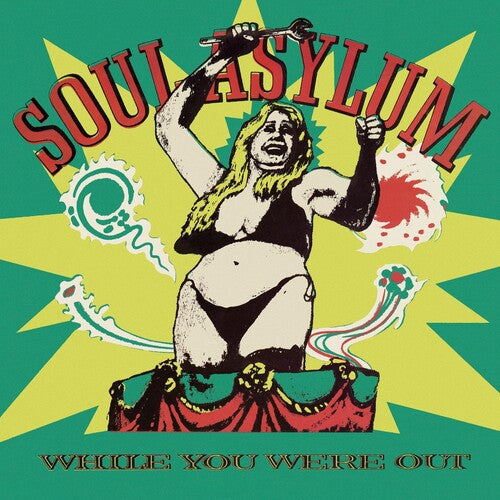 Soul Asylum: While You Were Out / Clam Dip & Other Delights - CD