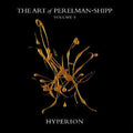 Ivo Perelman: The Art Of Perelman - Shipp Volume 4 Hyperion - COMPACT DISCS