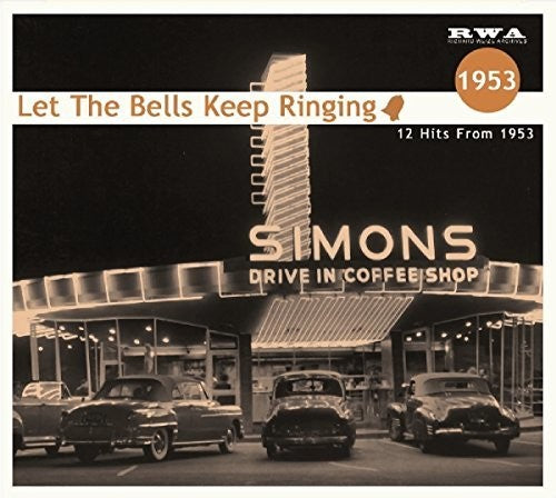 Various Artists: Let The Bells...1953 (Various Artists) - CD