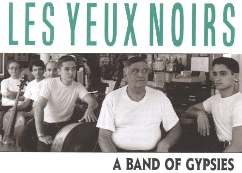 Les Yeux Noirs: Band Of Gypsies - CD