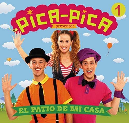 Pica-Pica: El Patio De Mi Casa - CD