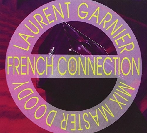 Laurent Garnier: French Connection - CD