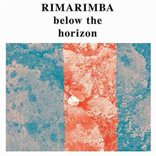 Rimarimba: BELOW THE HORIZON - (VINYL LP)
