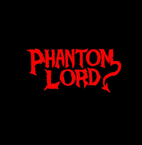 Phantom Lord: Phantom Lord - (VINYL LP)