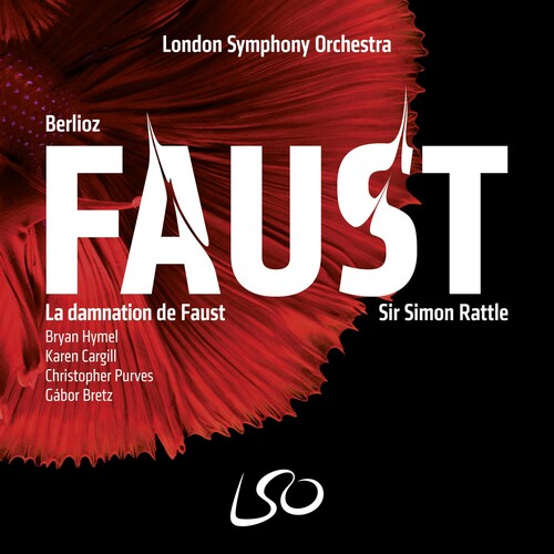 Simon Rattle: Berlioz: La Damnation De Faust - SUPER-AUDIO CD