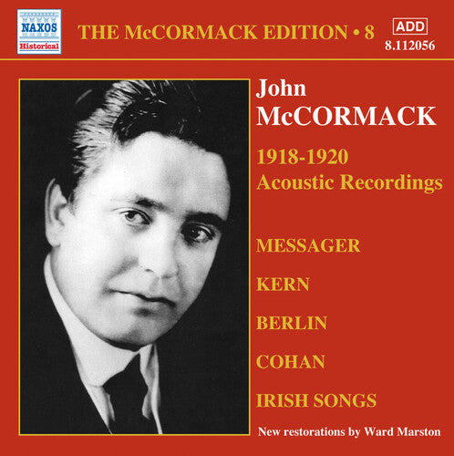 Pasternack; Victor Orchestra; Rattay; Lapitino; Bo: V 8: McCormack Edition - 1918 - CD