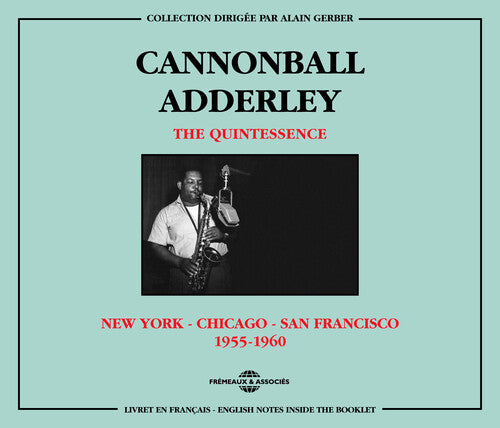 Cannonball Adderley: Quintessence: C. Adderley 1955 - CD