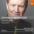 Bromhead / Smale / Pearce: Jerome de Bromhead: Orchestral Music - CD