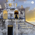 Franck / Poulenc / Saint-Saens: Saint-Saens: Violin Sonatas - CD