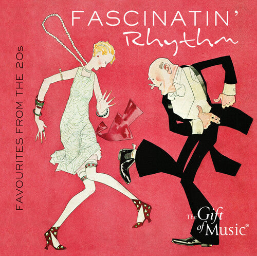 Orphans; Van & Schenck; Jolson; Rudy Wiedoeft's Ca: Fascinatin' Rhypm - CD