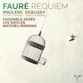 Les Siècles: Faure: Requiem - CD