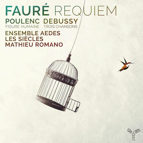 Les Siècles: Faure: Requiem - CD