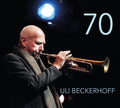 Uli Beckerhoff: 70 - CD